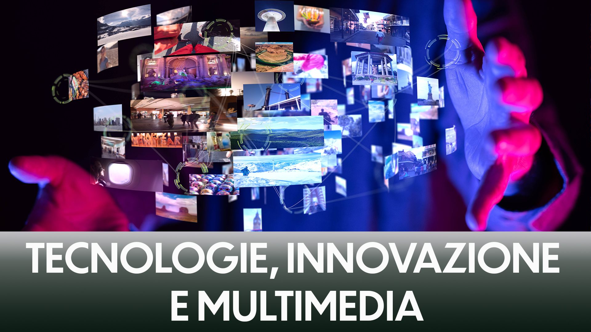 tecnologie-innovazione-e-multimedia