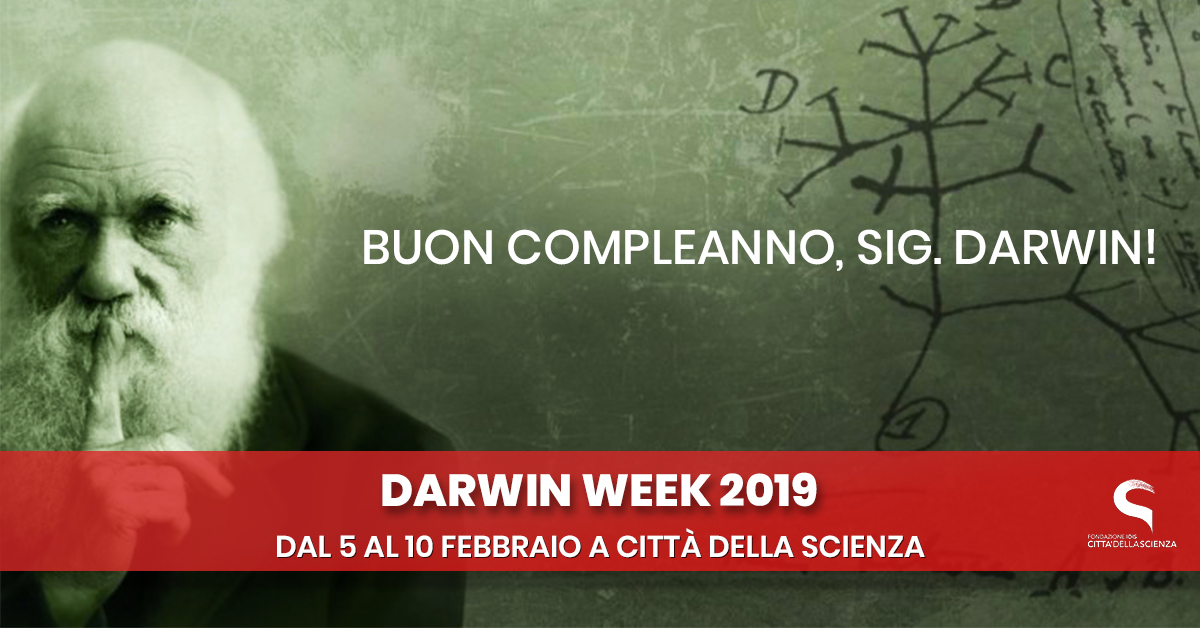 DARWIN WEEK 2019 a città della scienza